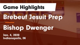 Brebeuf Jesuit Prep  vs Bishop Dwenger  Game Highlights - Jan. 4, 2020