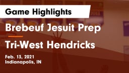 Brebeuf Jesuit Prep  vs Tri-West Hendricks  Game Highlights - Feb. 13, 2021