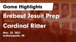 Brebeuf Jesuit Prep  vs Cardinal Ritter  Game Highlights - Nov. 23, 2021