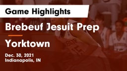 Brebeuf Jesuit Prep  vs Yorktown  Game Highlights - Dec. 30, 2021
