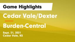 Cedar Vale/Dexter  vs Burden-Central Game Highlights - Sept. 21, 2021