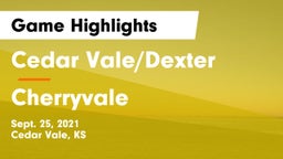 Cedar Vale/Dexter  vs Cherryvale  Game Highlights - Sept. 25, 2021