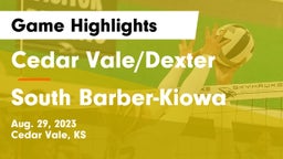 Cedar Vale/Dexter  vs South Barber-Kiowa Game Highlights - Aug. 29, 2023