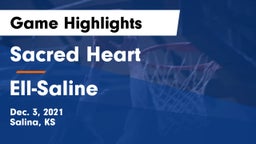 Sacred Heart  vs Ell-Saline Game Highlights - Dec. 3, 2021