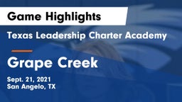 Texas Leadership Charter Academy  vs Grape Creek  Game Highlights - Sept. 21, 2021