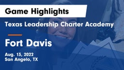 Texas Leadership Charter Academy  vs Fort Davis  Game Highlights - Aug. 13, 2022