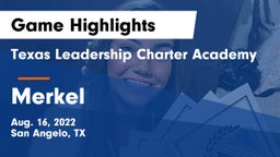 Texas Leadership Charter Academy  vs Merkel  Game Highlights - Aug. 16, 2022