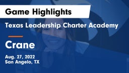 Texas Leadership Charter Academy  vs Crane  Game Highlights - Aug. 27, 2022