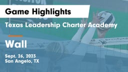 Texas Leadership Charter Academy  vs Wall  Game Highlights - Sept. 26, 2023