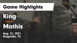 King  vs Mathis  Game Highlights - Aug. 21, 2021
