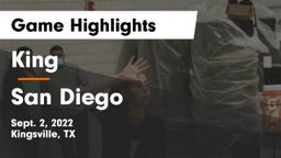 King  vs San Diego  Game Highlights - Sept. 2, 2022
