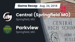 Recap: Central  (Springfield MO) vs. Parkview  2018