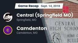 Recap: Central  (Springfield MO) vs. Camdenton  2018