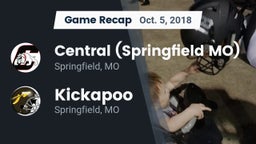 Recap: Central  (Springfield MO) vs. Kickapoo  2018
