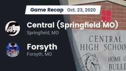 Recap: Central  (Springfield MO) vs. Forsyth  2020