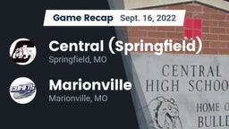 Recap: Central  (Springfield) vs. Marionville  2022