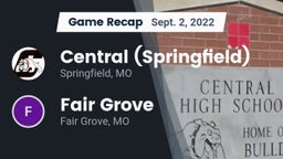 Recap: Central  (Springfield) vs. Fair Grove  2022
