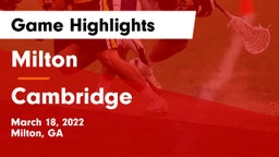 Milton  vs Cambridge  Game Highlights - March 18, 2022