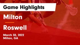 Milton  vs Roswell  Game Highlights - March 30, 2022