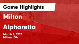 Milton  vs Alpharetta  Game Highlights - March 8, 2023