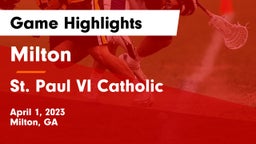 Milton  vs St. Paul VI Catholic  Game Highlights - April 1, 2023