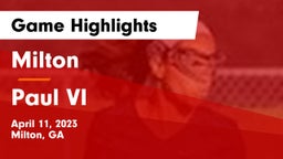 Milton  vs Paul VI  Game Highlights - April 11, 2023