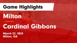 Milton  vs Cardinal Gibbons  Game Highlights - March 22, 2024