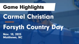 Carmel Christian  vs Forsyth Country Day Game Highlights - Nov. 10, 2023