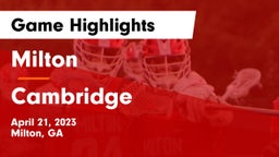 Milton  vs Cambridge  Game Highlights - April 21, 2023