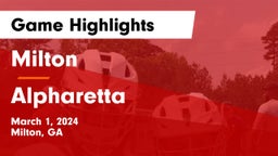 Milton  vs Alpharetta  Game Highlights - March 1, 2024
