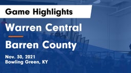 Warren Central  vs Barren County  Game Highlights - Nov. 30, 2021