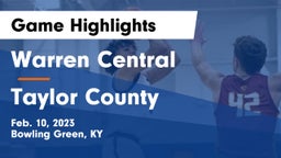 Warren Central  vs Taylor County  Game Highlights - Feb. 10, 2023