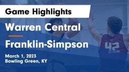 Warren Central  vs Franklin-Simpson  Game Highlights - March 1, 2023