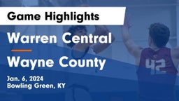 Warren Central  vs Wayne County  Game Highlights - Jan. 6, 2024
