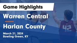 Warren Central  vs Harlan County  Game Highlights - March 21, 2024