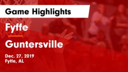 Fyffe  vs Guntersville  Game Highlights - Dec. 27, 2019