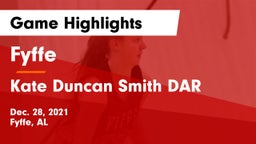 Fyffe  vs Kate Duncan Smith DAR  Game Highlights - Dec. 28, 2021
