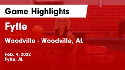 Fyffe  vs Woodville  - Woodville, AL Game Highlights - Feb. 4, 2022