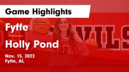 Fyffe  vs Holly Pond  Game Highlights - Nov. 15, 2022