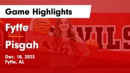 Fyffe  vs Pisgah  Game Highlights - Dec. 18, 2023