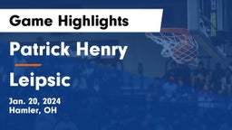 Patrick Henry  vs Leipsic  Game Highlights - Jan. 20, 2024