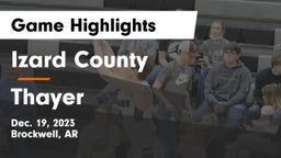 Izard County  vs Thayer  Game Highlights - Dec. 19, 2023