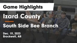 Izard County  vs South Side Bee Branch Game Highlights - Dec. 19, 2023