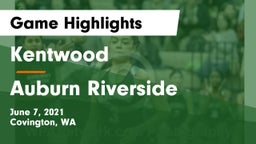 Kentwood  vs 	Auburn Riverside  Game Highlights - June 7, 2021