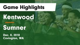 Kentwood  vs Sumner  Game Highlights - Dec. 8, 2018