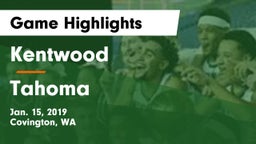Kentwood  vs Tahoma  Game Highlights - Jan. 15, 2019