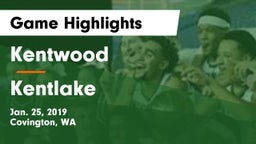 Kentwood  vs Kentlake  Game Highlights - Jan. 25, 2019