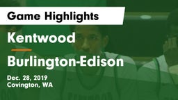 Kentwood  vs Burlington-Edison  Game Highlights - Dec. 28, 2019