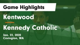Kentwood  vs Kennedy Catholic  Game Highlights - Jan. 22, 2020