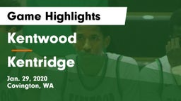 Kentwood  vs Kentridge  Game Highlights - Jan. 29, 2020